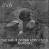 JVA - The Night of the Accordion Murd5rs - EP