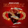 Benzz Luciano - Eternity - Single