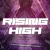 LennonK - Rising High - Single