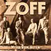 ZOFF - Mehr vom Alten