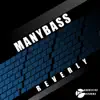 ManyBass - Reverly - Single