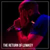 Lowkey - The Return of Lowkey - Single