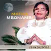 Matha Mbonambi - Sekwenzekile