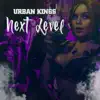 Urban Kings - Next Level - Single