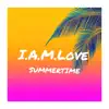 I.A.M.Love - Summertime - Single