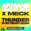 Armand Van Helden & Meck - Thunder In My Heart Again (Nick Reach Up Remix) [feat. Leo Sayer] - Single