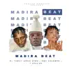 DJ TOBZY IMOLE GIWA - MADIRA BEAT (feat. OBA SOLOMON & Y DOLLAR) - Single