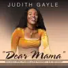 Judith Gayle - Dear Mama - Single