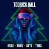 Todrick Hall - Bells, Bows, Gifts, Trees - Single