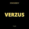 KinoxBoy - Verzus - Single