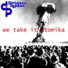 Divisione Syphon - We take it Atomika