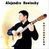 Alejandro Rowinsky - Guitarrero