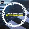 Jack Butters - Rotten Road - Single