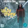 Shusmita Anis & Tahsan - Smritir Fanush - Single