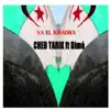 Cheb Tarik - Yal Khadra - Single (feat. DIME) - Single