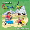 Bernadette Le Saché & Jacinta - Les contes du Condor (Cordillère des Andes)