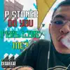 P Stoner - Do You Feel Like Me? - Single