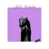 Lost Plaza - Mine - Single