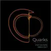 Shannon Kelly & Adam Cecil - Quarks - EP