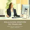 Río Pensamiento - Relajación después de Trabajar - Música Zen para Desconectar del Trabajo y Relajarse