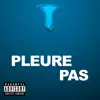 DTR - Pleure pas - Single