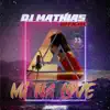 DJ Mathias officiel - Mi na Love - Single