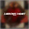 YunLilo - 2 Arrows 1 Heart - EP