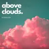 Sungazer - Above the Clouds