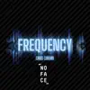 Chris Coburn - Frequency (feat. NoFace Records) - Single