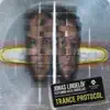 Jonas Lindelöf - Trance Protocol (feat. Alex Arovelius)