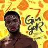 Blackct - Ginger - Single