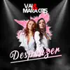 Val \\& Mara Cris - Desprazer - Single