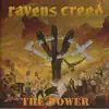 Ravens Creed - The Power