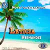 Leticia Hernandez - Leticia Hoy Bu' Chu'las Na'u'ntal, Vol. 1