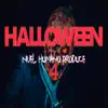 Nivel Humano Produce - HALLOWEEN 4 - Single