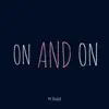 Mr Rudolf - On and On - Single