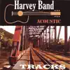 Harvey Band - Tracks