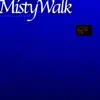 MistyWalk - City Children (Of Your Mind) - Single