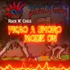 Rock n' chile - Picao' a shoro mode on - Single