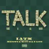 IATM - Talk Take a Lil Kash (feat. Monsta Wit Da Fade) - Single