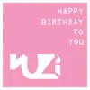 Kuzi - Happy Birthday To You - EP