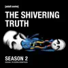 Heather Christian & The Shivering Truth - The Shivering Truth: Season 2 (Original Television Soundtrack)