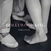 Dara Lucie - Hollywood King - Single