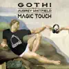 Gothi - Magic Touch (feat. Aubrey Whitfield) - Single