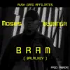 Moses Muwanga - Bram (Walalkey) [feat. Abadai] - Single