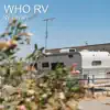 Rv Lavish - Who Rv - Single