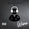 Dr Wang - Wine (feat. Allblack) - Single