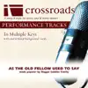 Crossroads Performance Tracks - As the Old Fellow Used To Say (Made Popular By the Reggie Saddler Family) [Performance Track] - EP