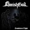 FamishGod - Devourers of Light