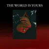 Geaze Monk - The WORLD IS YOURS 2 (Theatrical Beats & Shitposts, Vol. 2) - EP